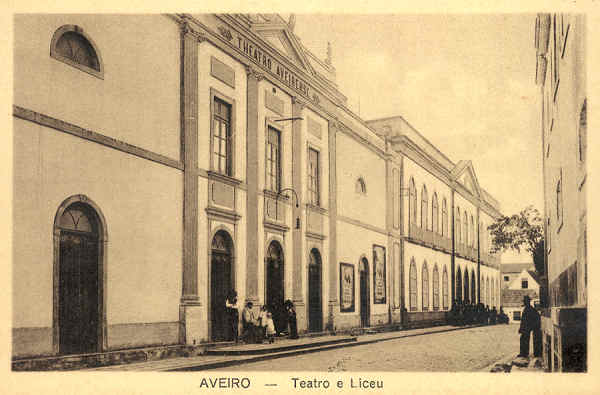 S/N - AVEIRO Teatro e Liceu - Edio de Souto Ratolla, Aveiro - SD - Dimenses: 13,8x9 cm. - Col FMSarmento.