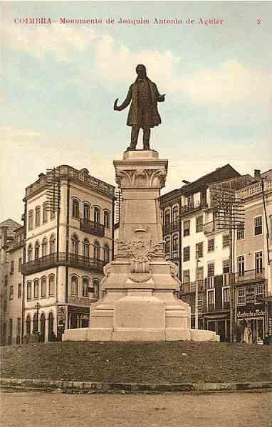 N. 2 - Coimbra: Monumento de Joaquim Antnio de Aguiar - Edio da Confeitaria Parisiense I. A. Chaves - S/D - Dimenses: 8,8x13,8 cm. - Col. Aurlio Dinis Marta.