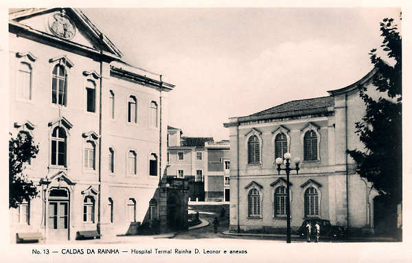 N. 13 - CALDAS DA RAINHA - Hospital termal Rainha D. Leonor e anexos - Editor Havaneza, Caldas da Rainha (Editado em 1952) - Dimenses: 14x9cm. - Col. Miguel Chaby.