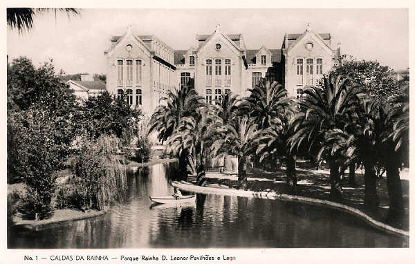 N. 1 - CALDAS DA RAINHA - Parque Rainha D. Leonor - Pavilhes e Lago - Editor Havaneza, Caldas da Rainha (Editado em 1952) - Dimenses: 14x9 cm. - Col. Miguel Chaby.