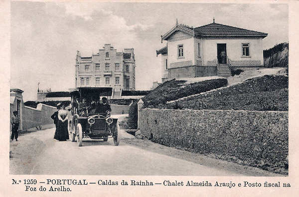 N. 1259 - Portugal Caldas da Rainha Foz do Arelho Chalet Almeida Araujo e Posto Fiscal - Editor Alberto Malva (Editado em 1910) - Dimenses: 9x14 cm. - Col. Miguel Chaby