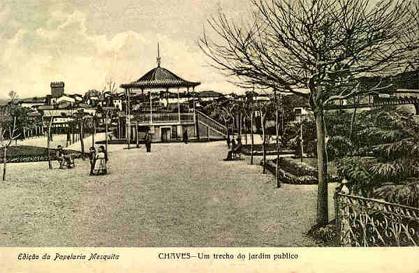 S/N - Chaves: Um trecho do jardim publico - Edio da Papelaria Mesquita - S/D - Dimenses: 13,6x9 cm. - Col. Aurlio Dinis Marta. [Union Postale Universelle]