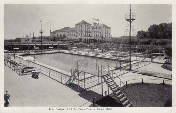 N 150 - Portugal - CURIA. Piscina-Praia e Palace Hotel - Ed. Alexandre d'Almeida, Lisboa - 14,2X9,1 cm - Circ. 8-1950 - Col. A. Simes (205).