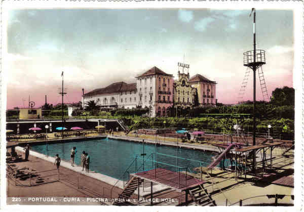 N. 225 - Portugal-Curia-Piscina-Praia e Palace Hotel e Parque - Ed. Alexandre d 'Almeida - Dim. 15,0x10,5 cm - Cir. 8-1964 - Col. A. Simes (335-2).