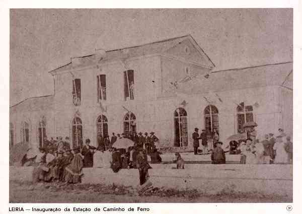 N. 31 - LEIRIA Portugal Inaugurao da Estao de Caminho de Ferro - Editor: Comisso Cultural das Obras Sociais do Pessoal da Cmara Municipal de Leiria - Dimenses: 14x10 cm. - Col. R. Gaspar.