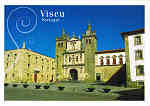 N.  F 1.742 - Viseu. S Catedral e Museu Gro Vasco - Ed. FORWAYS, LDA - TEL.219310882 - SD - Dim.15x10,5 cm - Col. Ftima Bia (2010).