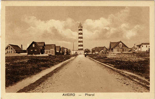 SN - AVEIRO. Pharol - Ed de Souto Ratolla - Aveiro, Portugal - SD - Dim 9x14 cm. - Col. Jaime da Silva (Circulado em 1946)