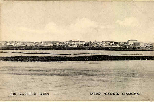 N 0104 - Aveiro Vista Geral - Ed. Papelaria Borges, Coimbra - SD - Dim. 14,1x9,2 cm. - Col. Paulo Neves.