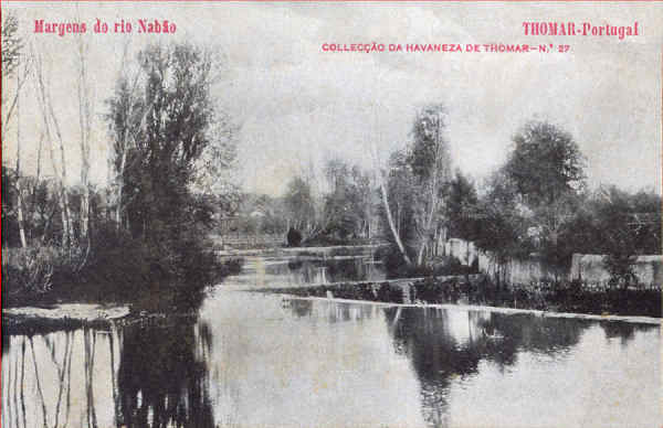 N 27 - Margens do Rio Nabo - Colleco da Havaneza de Thomar - 14x8,8 cm -  Col. A. Monge da Silva (cerca de 1905)