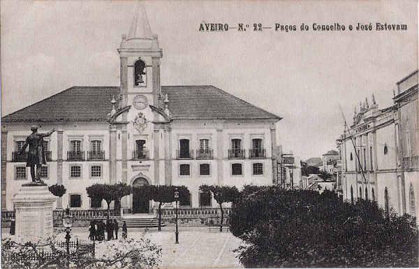 N 22 - Aveiro - Paos do Concelho e Jos Estevam - Editores Moreira Torres, Aveiro - Dim. 136x88 mm - Col. A. Monge da Silva (cerca de1910)