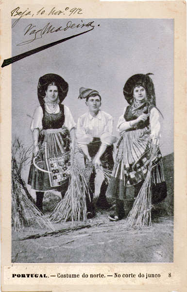 N 8 - Portugal - Costume do Norte, no corte do junco - Editor Martins & Silva, P Lus de Cames, 35, Lisboa - Dim. 141x91 mm - Carimbo Postal 12NOV1912 - Col. A. Monge da Silva