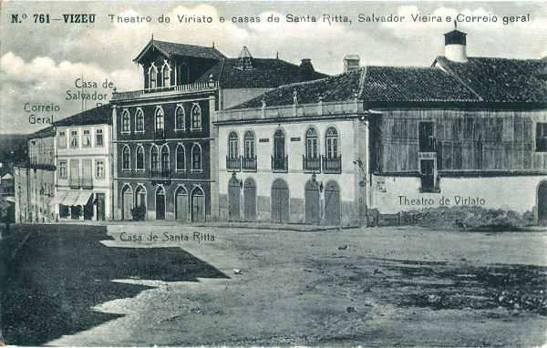 N 761 - Theatro de Viriato e casas de Santa Ritta, Salvador Correia e Correio Geral - Editor Alberto Malva, Rua da Magdalena, 23, Lisboa - Dim. 140x88 mm - (papel fotogrfico) - Col. A. Monge da Silva