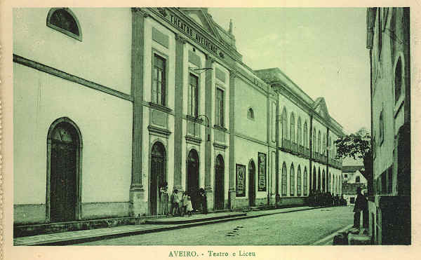 SN - AVEIRO Teatro e Liceu - Edio Souto Ratolla, Aveiro - SD - Dimenses: 14x9,2 cm. - Col. FMSarmento