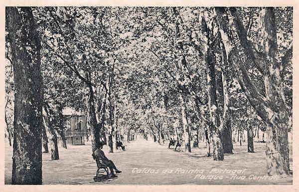 S/N - Caldas da Rainha-Portugal Parque Rua Central - Editor Fernando Daniel de Sousa - Editado em 1927 - Dimenses: 14x9 cm. - Col. Miguel Chaby