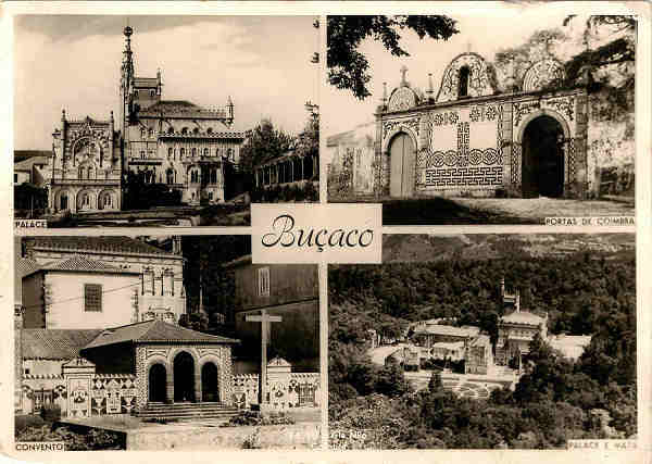 SN - BUACO Palace Hotel, Portas de Coimbra, Convento, Palace Hotel e Mata - Ed. Tabacaria Nilo, Coimbra - SD -  Dim 10,5x14,7 cm - Col. Jaime da Silva (Circulado em 1962).