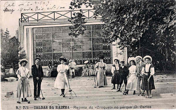 N. 771 - CALDAS DA RAINHA Recinto de Croquet no parque D. Carlos - Editor Alberto Malva (Editado em 1908) - Dimenses: 14x9 cm. - Col. Miguel Chaby