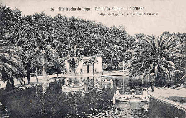 N. 26 - Portugal Caldas da Rainha Um Trecho do Lago_Editor Dias e Paramos_Editado 1906_Dim 9x14 cm. - Col. Miguel Chaby