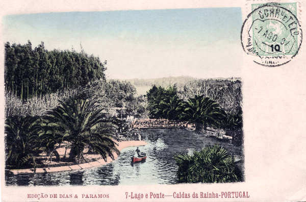 N. 7 - Portugal Caldas da Rainha Lago e Ponte - Editor Dias e Paramos (Editado em 1905) - Dimenses: 9x14 cm. - Col. M. Chaby