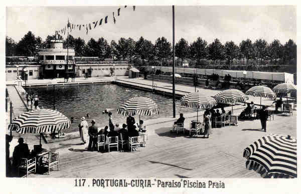 N 117 - PORTUGAL - CURIA-PARAISO Piscina Praia - Ed. Alexandre d'Almeida, Lisboa-Dim. 13,9x9,0 cm - Circ. 9-194. - Col. A. Simes (109).