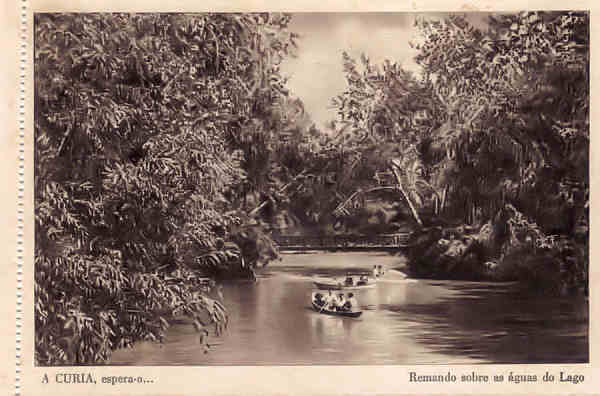 SN - A CURIA espera-o. Remando sobre as aguas do Lago - (caderneta) Ed. Grande Bazar Arte Regional EFN  - 14,1x9,8 cm. - Col. A. Simes (414).