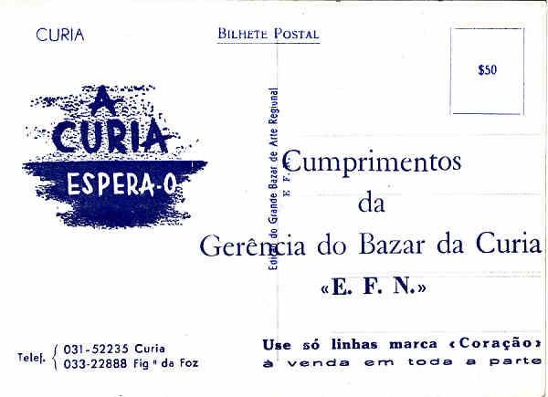 SN - A Curia espera-o - Ed. Grande Bazar de Arte de Regional - Dim. 14,2x10,2 cm. - Col. A. Simes (243-4-verso).