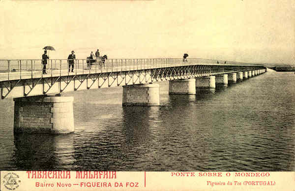 S/N - PONTE SOBRE O MONDEGO Figueira da Foz Portugal - Edio da Tabacaria Malafaia, Bairro Novo, Figueira da Foz -  Casa Editora L.Luiz de Cames, 17, Figueira - S/D - Dimenses: 13,5x8,8 cm. - Col. Carvalhinho.