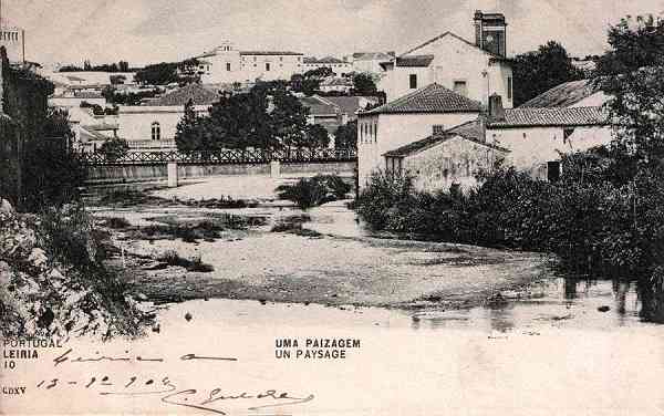 N. 10/615 -PORTUGAL Leiria Uma Paizagem UN PAYSAGE - Editor: Union Postale Universelle - Dimenses:14x9 cm. - (Circuladoem 13/01/1904) - Col. R. Gaspar.