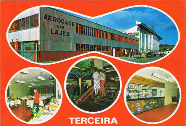 N.º 1169 - AEROPORTO INTERNACIONAL LAGES - TERCEIRA - AÇORES - Ed. CÓMER - Trav. do Alecrim, 1 - Tel. 328775 - LISBOA - PORTUGAL - SD - Dim. 14,9x10,3 cm. - Col. Manuel Bóia (1981)