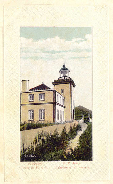 Nº 133 - SÃO MIGUEL. Farol da Ferraria - Editor Desconhecido - SD - Dim. 14x9,1 cm - Col. A. Monge da Silva (cerca de 1905)