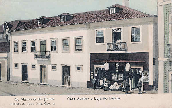 SN - Portugal S. Martinho do Port. Casa Avellar e loja de Lisboa - Editor Julio Mira Coelho - Dim 9x14 cm - Col. Miguel Chaby