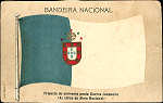 SN - Bandeira Nacional. Projecto do eminente poeta... - Ed. annima - LITH. PORTza - SD - Dim. 90x144 mm - Circulado em 14JAN1911 - Col. nio Semedo