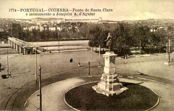 S/N - Coimbra: Ponte de Santa Clara e monumento a Joaquim A. d'Aguiar - S/D - Dimenses: 13,8x8,8 cm. - Col. Aurlio Dinis Marta.