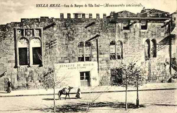 S/N - Villa Real-Casa do Marquez de Villa Real. (Monumento nacional) - Edio da Imorensa Moderna, Villa Real - S/D - Dimenses: 13,9x8,7 cm. - Col. Aurlio Dinis Marta.