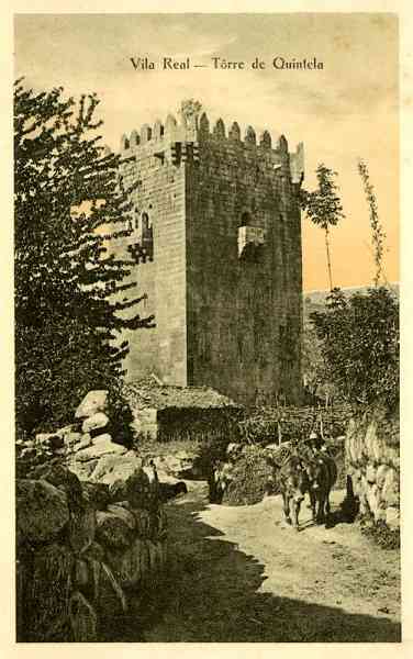 S/N - Vila Real-Torre de Quintela - Clich de M. Monteiro, Edio da Ourivesaria Soares - S/D - Dimenses: 8,9x13,9 cm. - Col. Aurlio Dinis Marta.