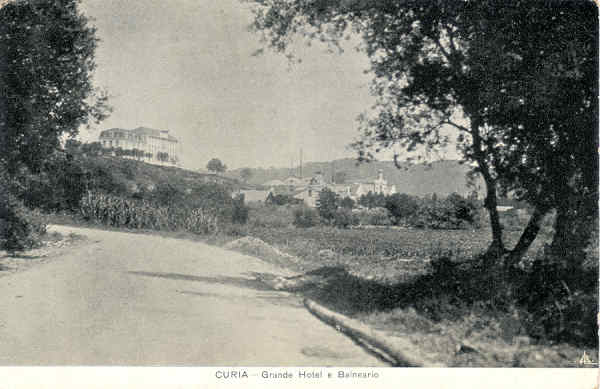 SN - CURIA - Grande Hotel e Balneario - Editor no indicado. - Dim. 14,0 x9,1cm - Circ. 9-1915 - Col. A. Simes (368).