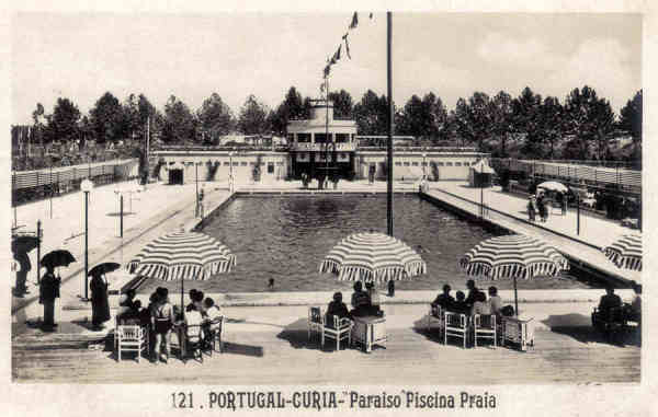 N 121 - PORTUGAL - CURIA-Paraiso Piscina Praia - Ed. Alexandre d'Almeida - Dim. 13,9x9,0 cm - Col. A. Simes (326).