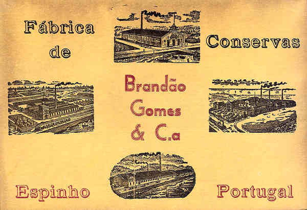 Portugal. Espinho. Postal publicitrio da Fbrica Brando Gomes & Ca - Dim. 14x9 cm - Col.Miguel Chaby
