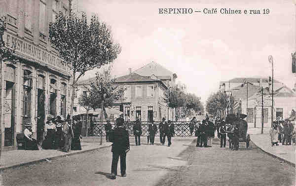 SN - Portugal. Espinho. Caf Chinez e rua 19 - Editor Alberto Malva - 1910 - Dim. 14x9 cm. - Col. M. Chaby