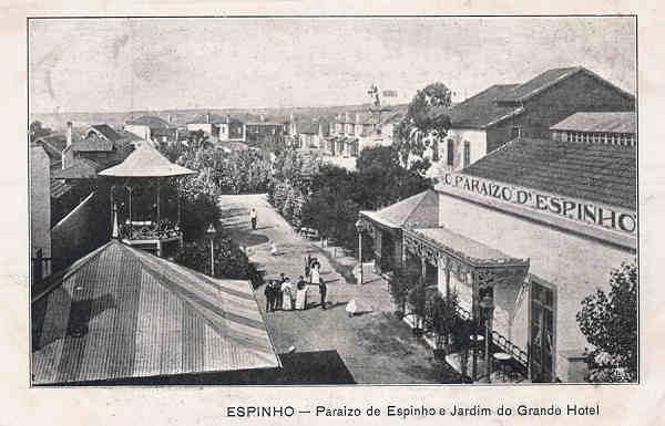 SN - Portugal. Espinho. Paraizo de Espinho e Jardim do Grande Hotel - Editor no indicado - 1914 - Dim. 14x9 cm. - Col. M. Chaby