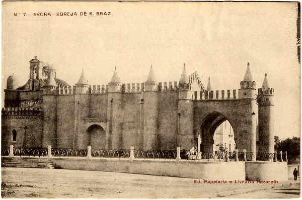 N 7 - EVORA-EGREJA DE S. BRAZ - Ed. Papelaria e Livraria Nazareth - SD - Fototipia Barreira & Costa-Porto - Dim. 9,5x14,3 cm - Col. Jaime da Silva (Circulado em 1923).