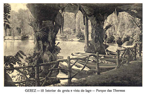 N 10 - Gerez - Interior da gruta e vista do lago. Parque das Thermas - Edio annima - Circulado em 1924 - Dim. 14x9 cm - Col.A. Monge da Silva