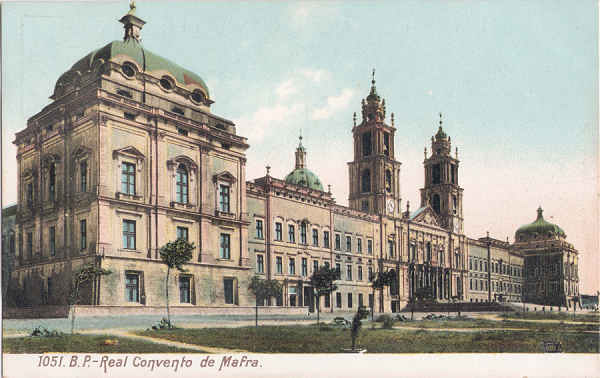 N 1051 - Real Convento de Mafra (2) - Editor B.P. - Dim. 139x87 mm - Col. A. Monge da Silva (cerca de 1905)