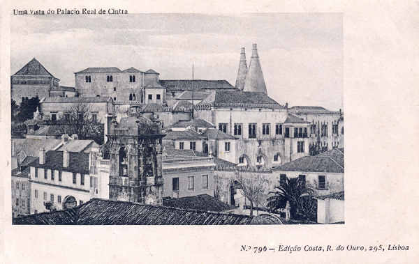 N 796 - SINTRA. Palcio Real de Sintra - Edio Costa, Rua do Ouro, 295 Lisboa - SD - Dim. 13,9x9 cm - Col. A. Monge da silva (cerca de 1910)