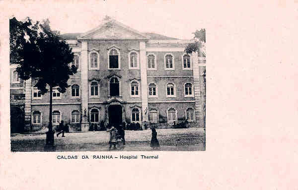 N 2 - Portugal. Caldas da Rainha. Hospital Thermal - Editor Cabeleireiro de Lisboa, Praa Maria Pia n 12 - Editado 1903 - Dim. 9x14 cm. - Col. M. Chaby