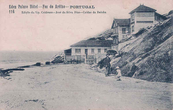 N 114 - Portugal. Caldas da Rainha. Foz do Arelho - Eden Palace Hotel - Editor  Jos da Silva Dias (1912) - Dim. 9x14 cm - Col. Diamantino Fernandes