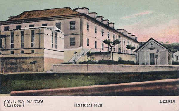 N. 739 - Portugal. Leiria - Hospital Civil - Editor M.I.R., Lisboa (1910) - Dim. 9x14 cm. - Col. M. Chaby