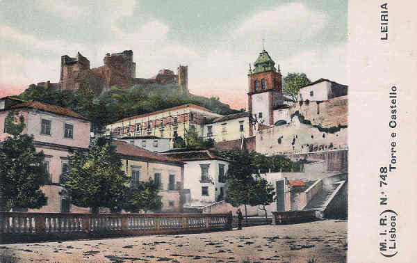 N. 748 - Portugal. Leiria - Torre e Castello - Editor M.I.R., Lisboa (1910) - Dim. 9x14 cm. - Col. M. Chaby