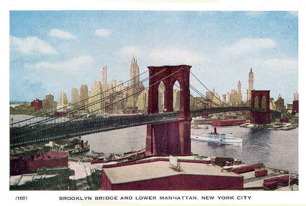 P 102 - New York City; c.1950 - Brooklyn Bridge and Lower Manhattan - Editor The American News Co, New York - Dim. 15,3x10,2 cm - Col. A. Monge da Silva (cerca de 1950)