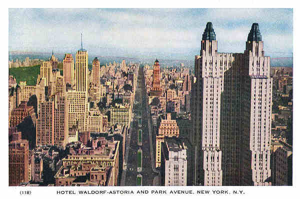 P 118 - New York City; c.1950 - Hotel Waldorf-Astoria and Park Avenue - Editor The American News Co, New York - Dim. 15,3x10,2 cm - Col. A. Monge da Silva (cerca de 1950)