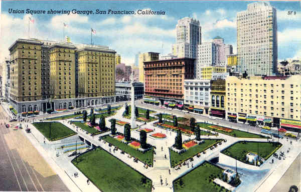 SF09 - San Francisco - Union Square showing Garage - Edio annima Foto de Redwood Empire Assm - Dim. 13,7x8,8 cm - Col. Amlcar Monge da Silva (1940)